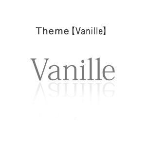 Vanille - ヴァニーユ-